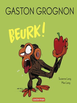 cover image of Gaston Grognon--Beurk !